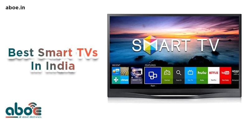 Best Smart TVs In India
